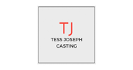 Tess Joseph Casting